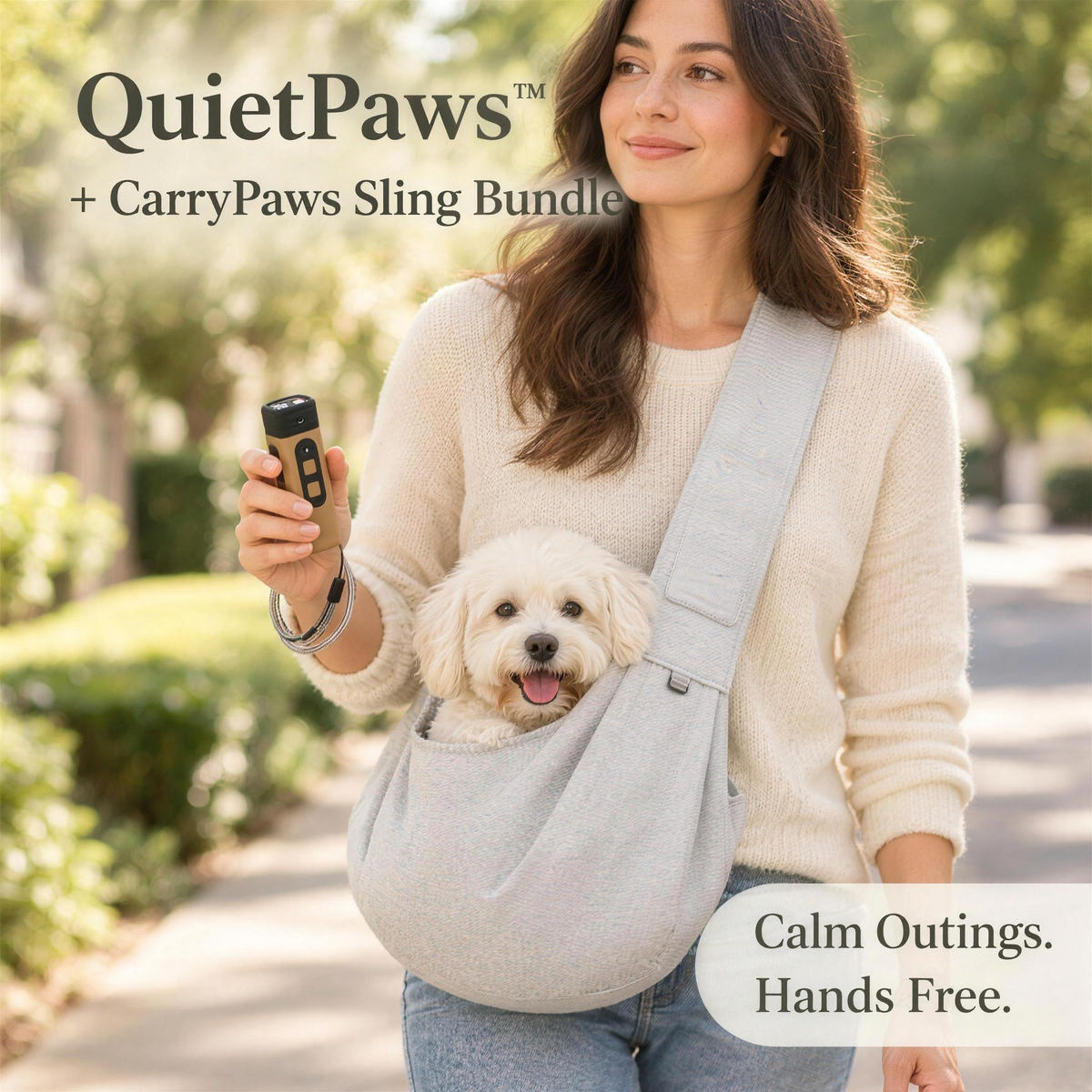 QuietPaws™ + CarryPaws™ Sling Bundle: woman carrying her small dog in the light grey sling carrier with the handheld bark control device in her hand